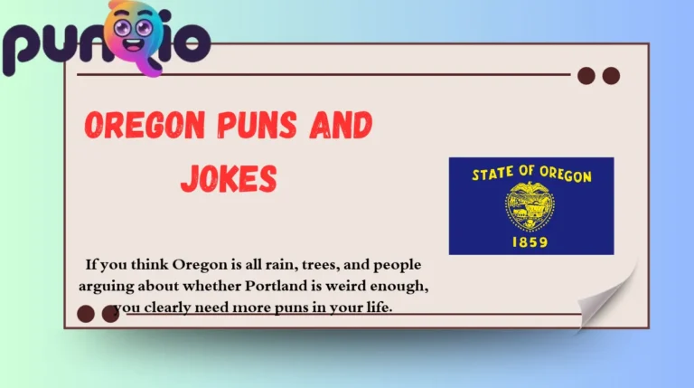 Oregon Puns and Jokes